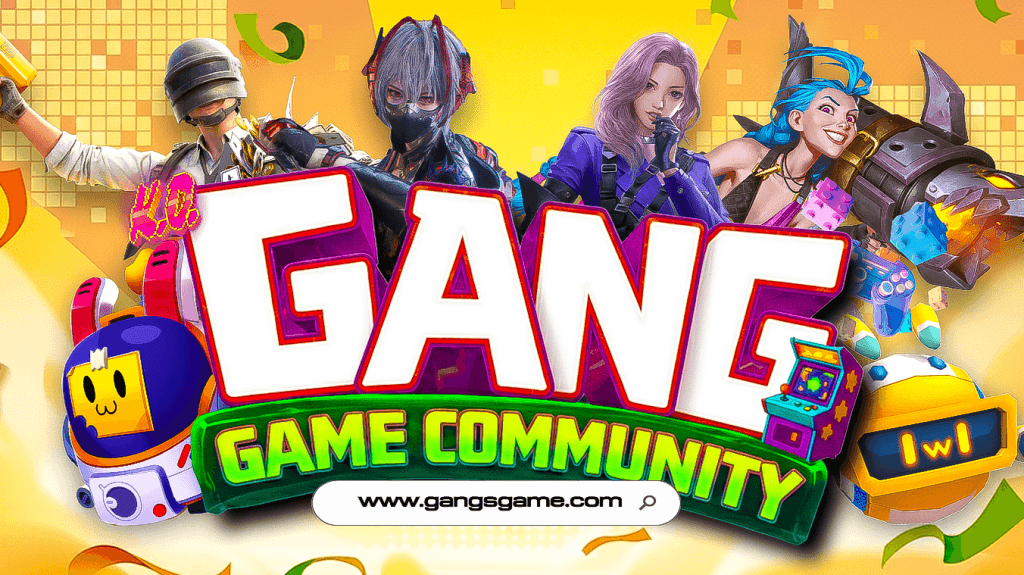 GANG GAME COMMUNITY